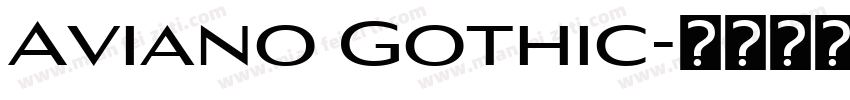 Aviano Gothic字体转换